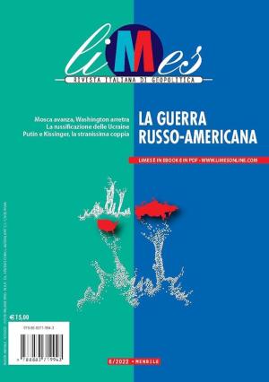 LA GUERRA RUSSO - AMERICANA 6/2022